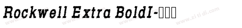 Rockwell Extra BoldI字体转换